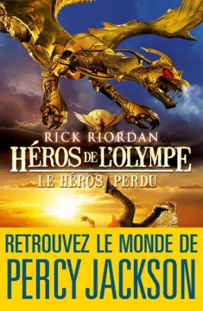 Héros de l'Olympe - tome 1 : Le héros perdu (2011)