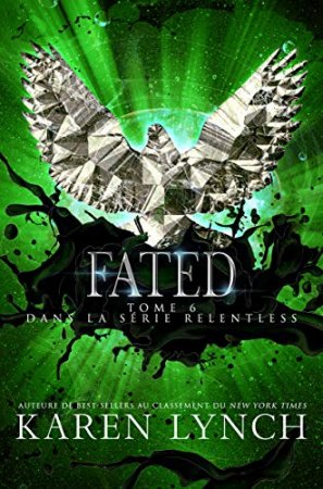 Fated (Relentless Tome 6) (2019)