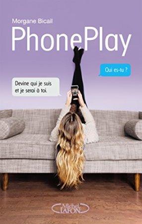 PhonePlay - tome 1  (2016)