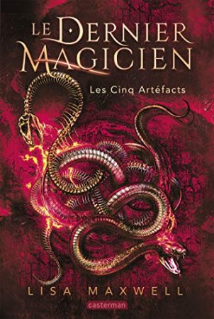 Le Dernier Magicien (Tome 2) - Les Cinq Artéfacts (2019)