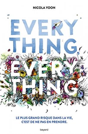 Everything, everything (2016)
