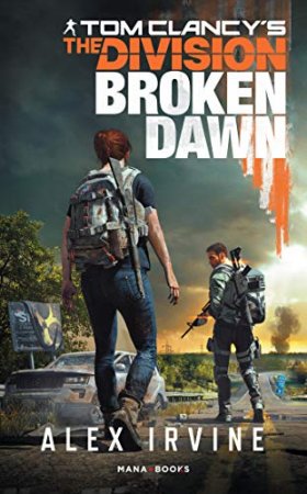 Tom Clancy's The Division -Broken Dawn numérique (2019)