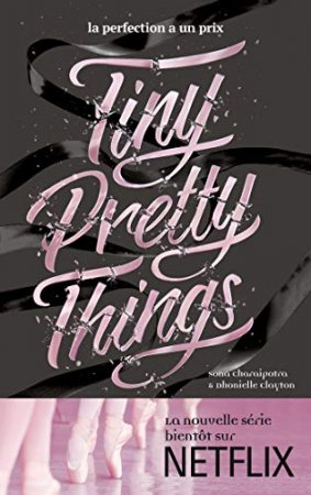 Tiny Pretty Things - Tome 1 (2019)