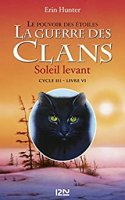 La guerre des clans cycle III : Soleil levant tome 6 (2014)