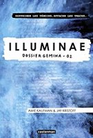 Illuminae (Tome 2) - Dossier Gemina -02 (2017)