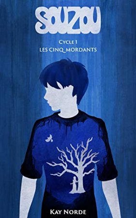 Souzou, Cycle 1 : Les Cinq Mordants (2020)