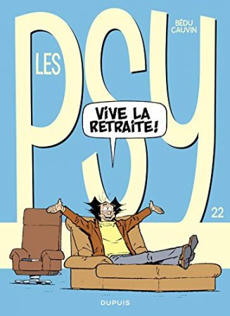 Les Psy - tome 22 - Vive la retraite (2019)