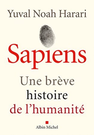 Sapiens : Une brève histoire de l'humanité  (2015)