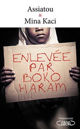 Enlevée par Boko Haram  (2016)