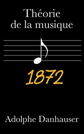 Théorie de la musique -1872-   (2016)