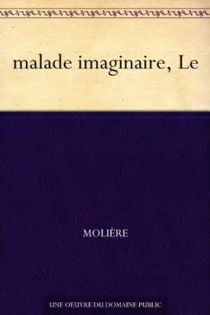 malade imaginaire, Le  (2011)