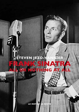Frank Sinatra: Une mythologie américaine  (2019)