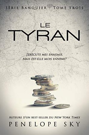 Le tyran (Banquier t. 3) (2019)