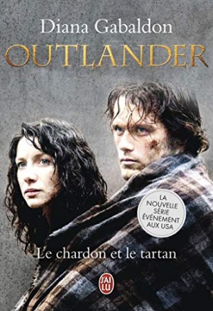 Outlander (Tome 1) - Le chardon et le tartan (2014)