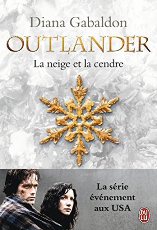 Outlander (Tome 6) - La neige et la cendre (2015)
