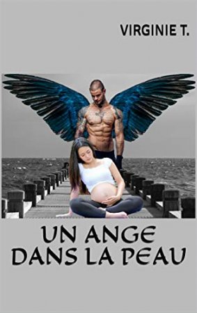 Un ange dans la peau (Les anges déchus t. 3) (2020)