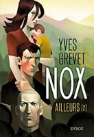 Nox : Ailleurs (2) (2013)