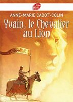 Yvain, le Chevalier au Lion  (2014)