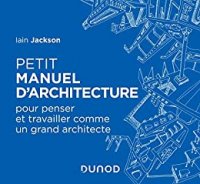 Petit manuel d'architecture  (2019)