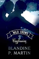 Wild Crows: 3. Confession (2018)