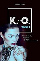 K.-O. Tome 1 (2017)