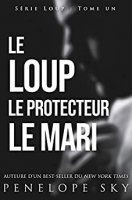 Le Loup Le Protecteur Le Mari (2020)