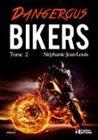 Dangerous Bikers: Bikers-  T2 (2019)
