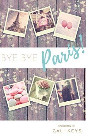 Bye bye Paris (2020)
