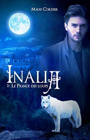 Inalia, le prince des loups- Tome 1  (2019)
