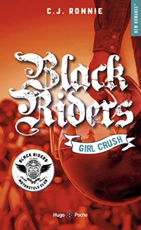 Black riders - Tome 2 Girl Crush (2019)