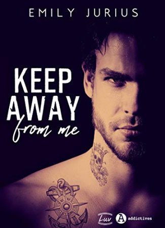 Keep Away from me (2019)
