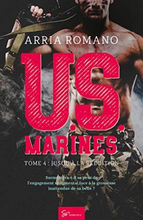 U.S. Marines - Tome 4: Jusqu'à la reddition (2019)