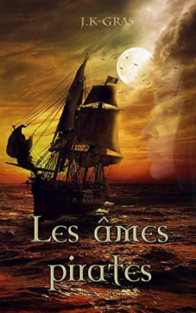 Les Âmes Pirates: L'Anarkhia (2019)