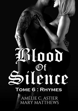 Blood Of Silence-Tome 6 : Rhymes (2017)