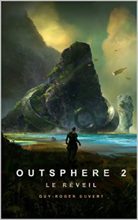 Outsphere 2: Le Réveil (2020)