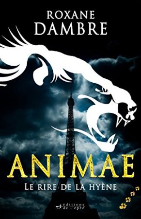 Animae tome 4 - Le rire de la hyène (2014)