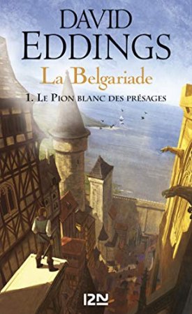 La Belgariade - tome 1 : Le Pion blanc des présages (2020)