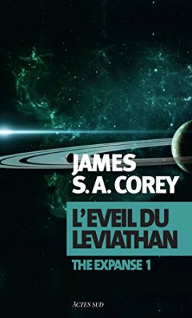 L'Éveil du Léviathan (The Expanse t. 1) (2014)