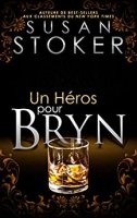 Un Héros pour Bryn (Delta Force Heroes t. 6) (2020)