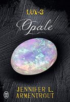 Lux (Tome 3) - Opale (2016)