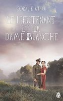 Le Lieutenant et la Dame Blanche (2019)
