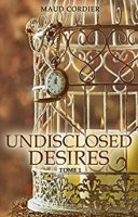 Undisclosed Desires: Tome 1/2 (2020)