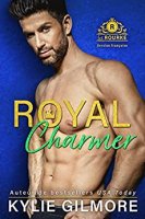 Royal Charmer - Version française (Les Rourke- t. 4) (2020)