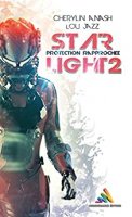 Star Light 2 : protection rapprochée (2020)