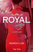 Royal Saga - Tome 2 Captive-moi (2016)