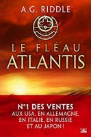 Le Fléau Atlantis: La Trilogie Atlantis- T2 (2020)