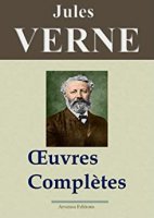 Jules Verne : Oeuvres complètes entièrement illustrées  (2013)