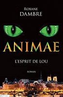 Animae tome 1: L'esprit de Lou (2012)