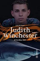 Judith Winchester et le dieu noir - Tome 6: Saga Fantastique (2020)