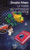 H2G2 (Tome 1) - Le Guide du voyageur galactique (2018)